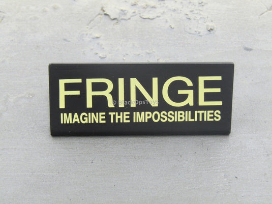 FRINGE - "Fringe" Name Plate w/Magnetic Attachment